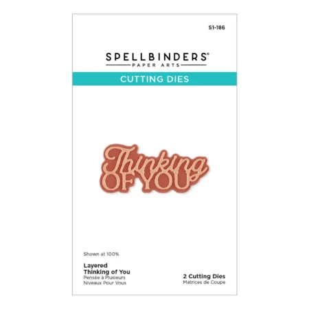 Spellbinders - Essentially Yours Sentiments Etched Dies Layered  Thinking of You