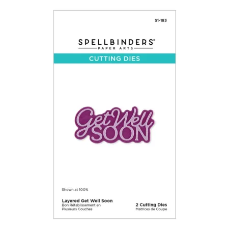 Spellbinders - Essentially Yours Sentiments Etched Dies Layered  Get Well Soon