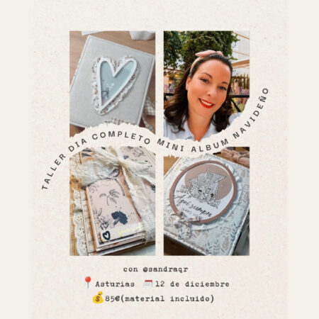 RESERVA TALLER DÍA COMPLETO MINI ÁLBUM NAVIDEÑO CON @SANDRAQR