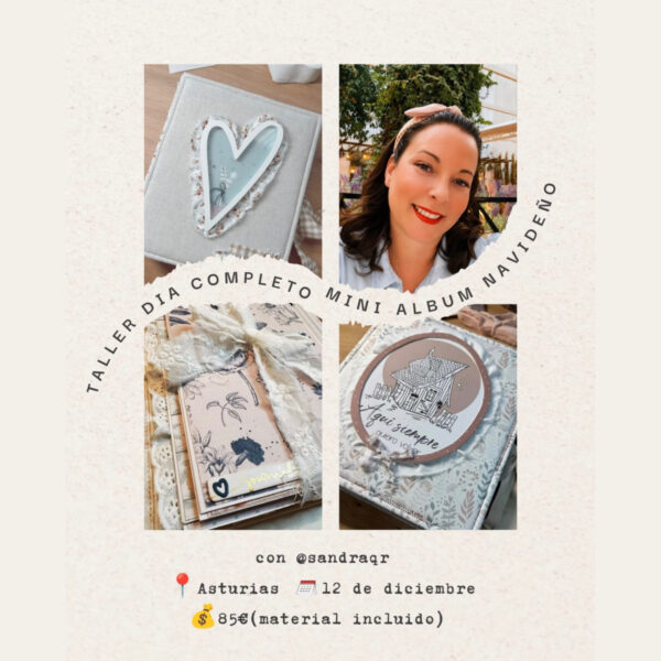 RESERVA TALLER DÍA COMPLETO MINI ÁLBUM NAVIDEÑO CON @SANDRAQR