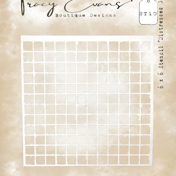 Tracy Evans - Distressed Grid 6x6 Inch Stencil